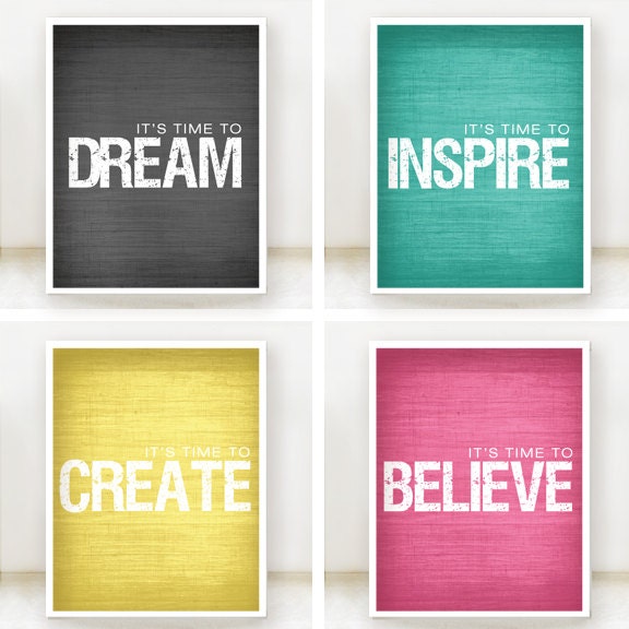 Inspire, Believe, Create, Dream - Inspirational Prints - Set of 4 - 8x10 Posters - Teal, Yellow, Grey, Hot Pink - Customize color
