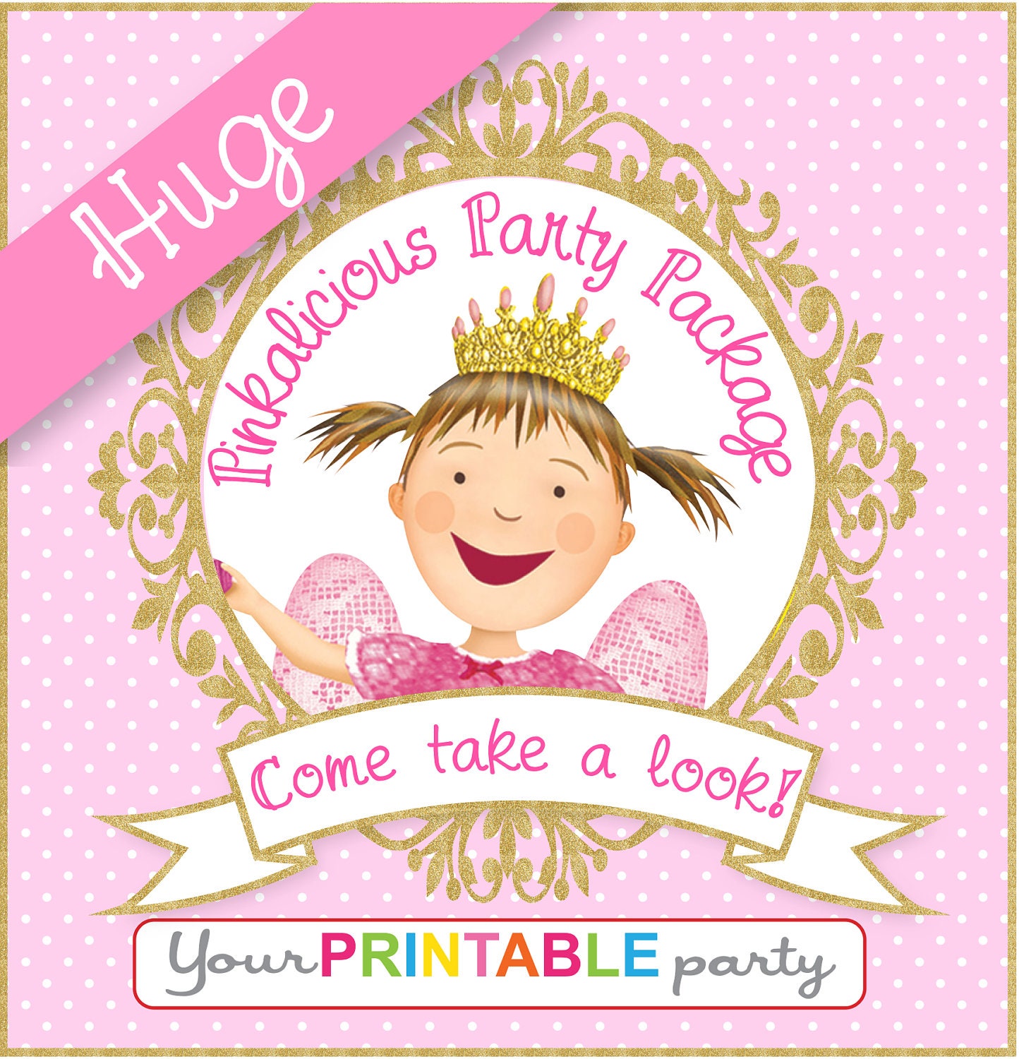 HUGE PINKALICIOUS Party Package - Digital files only - PERSONALIZED Print yourself