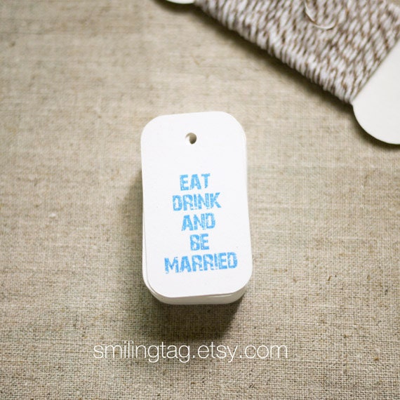 Eat Drink and Be Married Gift Tags - Wedding Favor Tags - Thank you tags - Hang tags - Wedding Gift Tags - Set of 40 (Item code: J313)