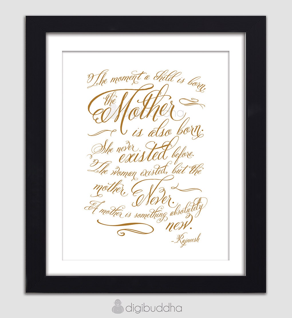 Motherhood Art Print The Moment a Child is Born, the Mother is Also Born Calligraphy Quote New Mom Wall Art 8x10 Wall Decor Premium Print