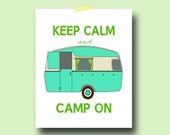 Retro Vintage Camper Art Print poster 8x10 camping keep calm turquoise gift home decor