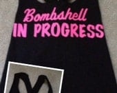 Bombshell in Progress Work-out Tank Top