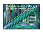 The Dust of Life & Picasso.  Prismatic, Modern Art Card. Printed on a Velvet-like Premium Matte Plus.