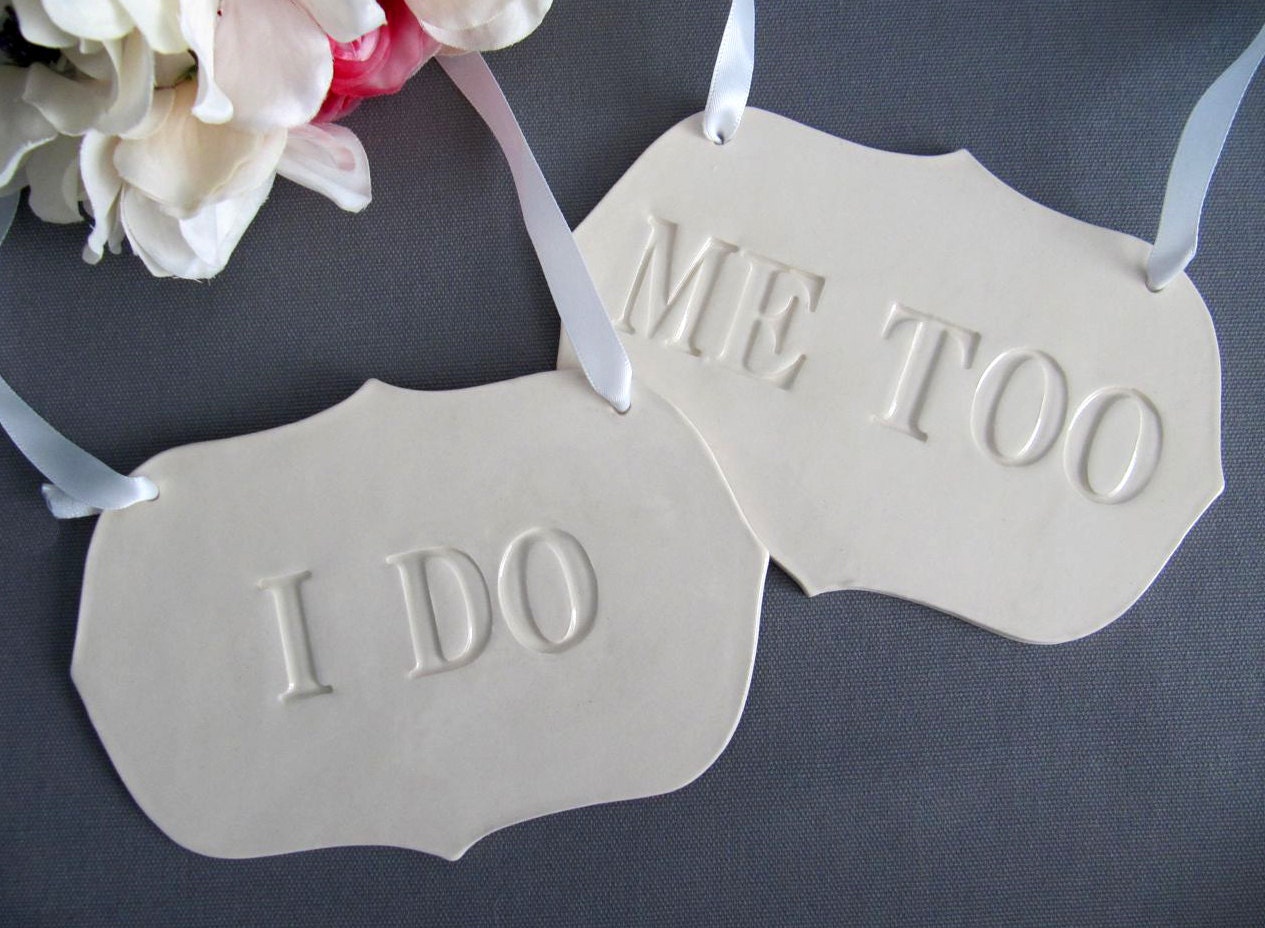 I Do & Me Too Wedding Sign Set to Hang on Chair and Use as Photo Prop