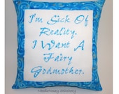 Funny Cross Stitch Pillow, Blue Pillow, Fairy Godmother Quote