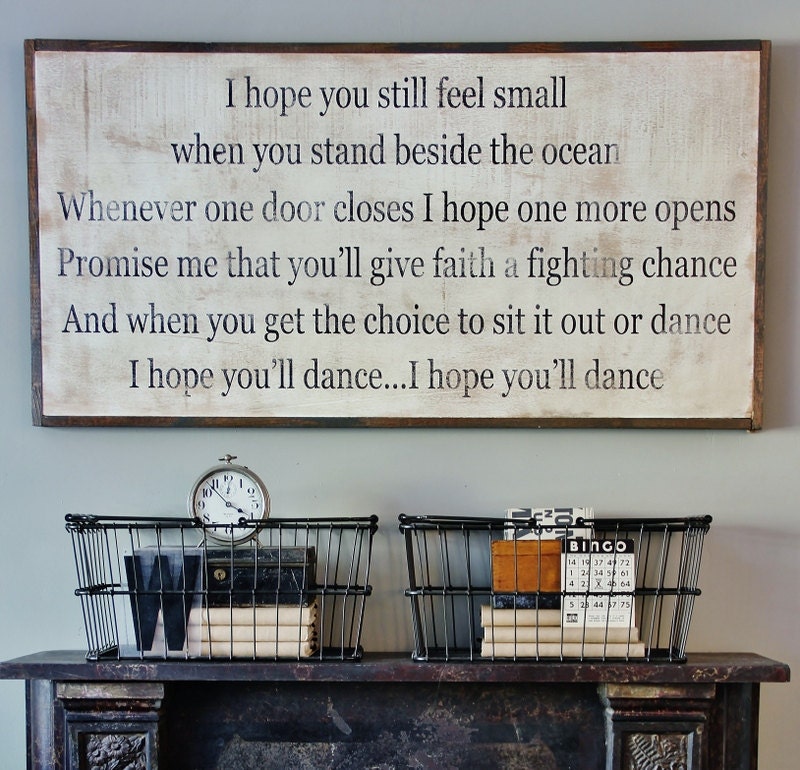 I hope you dance sign
