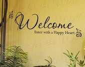 Welcome Enter With a Happy Entryway Home Entry Decorative Vinyl Sticker Graphic Wall Decal Quote Lettering Decor Saying Decoration E05