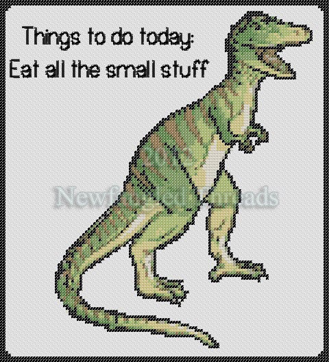 Dinosaur Eat all the small stuff cross stitch pattern