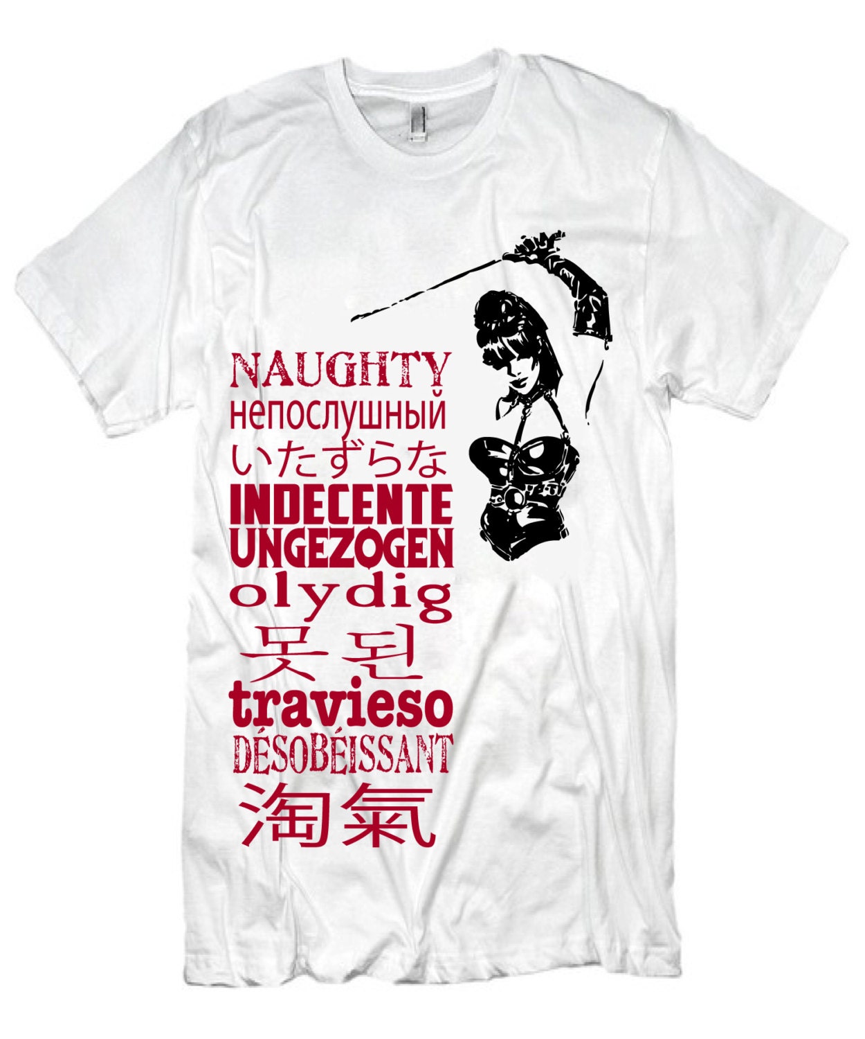 Dominatrix Internationally Naughty (red and black on white) WOMENS American Apparel sexy Tshirt