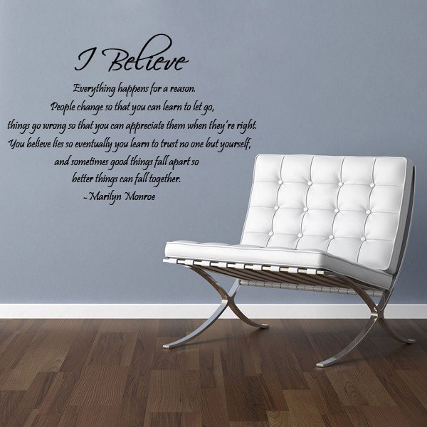 I Believe Marilyn Monroe Quote Vinyl Wall by DownTheAisleVinyl