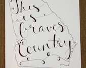 Georgia: Braves Country Print