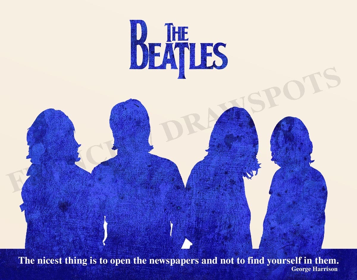 The Beatles Print 10x8 Original drawing print, Harrison Quote, "The nicest thing is to open the newspapers ...."