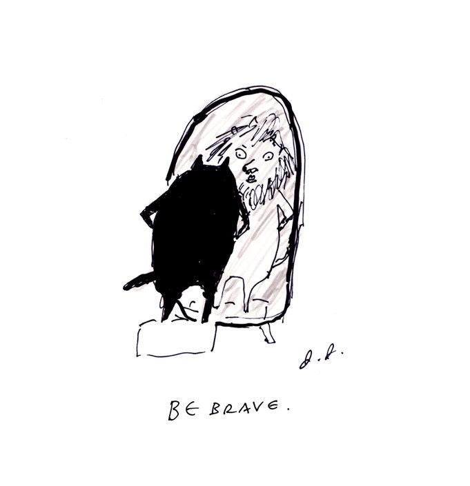Be Brave- Ink Drawing- Cat Print- Animal Art- Inspiration