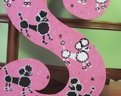 Large Letter -- approx. 22 inches tall-- Poodle Print MADE TO ORDER