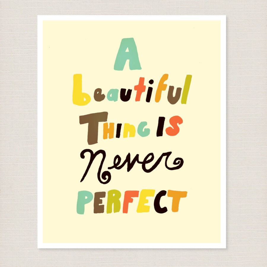A Beautiful Thing Freehand 8x10 / Typographic Print, Illustration, Hand Lettering, Digital Print, Giclee, Inspirational, Romantic, Quotes