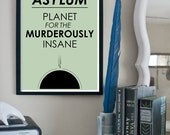 Planet for the Murderously Insane:  a Doctor Who Inspired Scifi Quote Poster