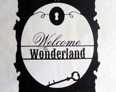 Welcome to Wonderland Cutout Decoration
