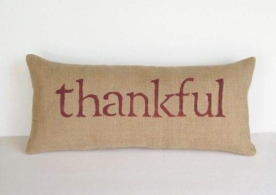 burlap thankful pillow, inspirational decorative pillow, holiday decor, rustic, woodland, Thanksgiving home decor, READY TO SHIP