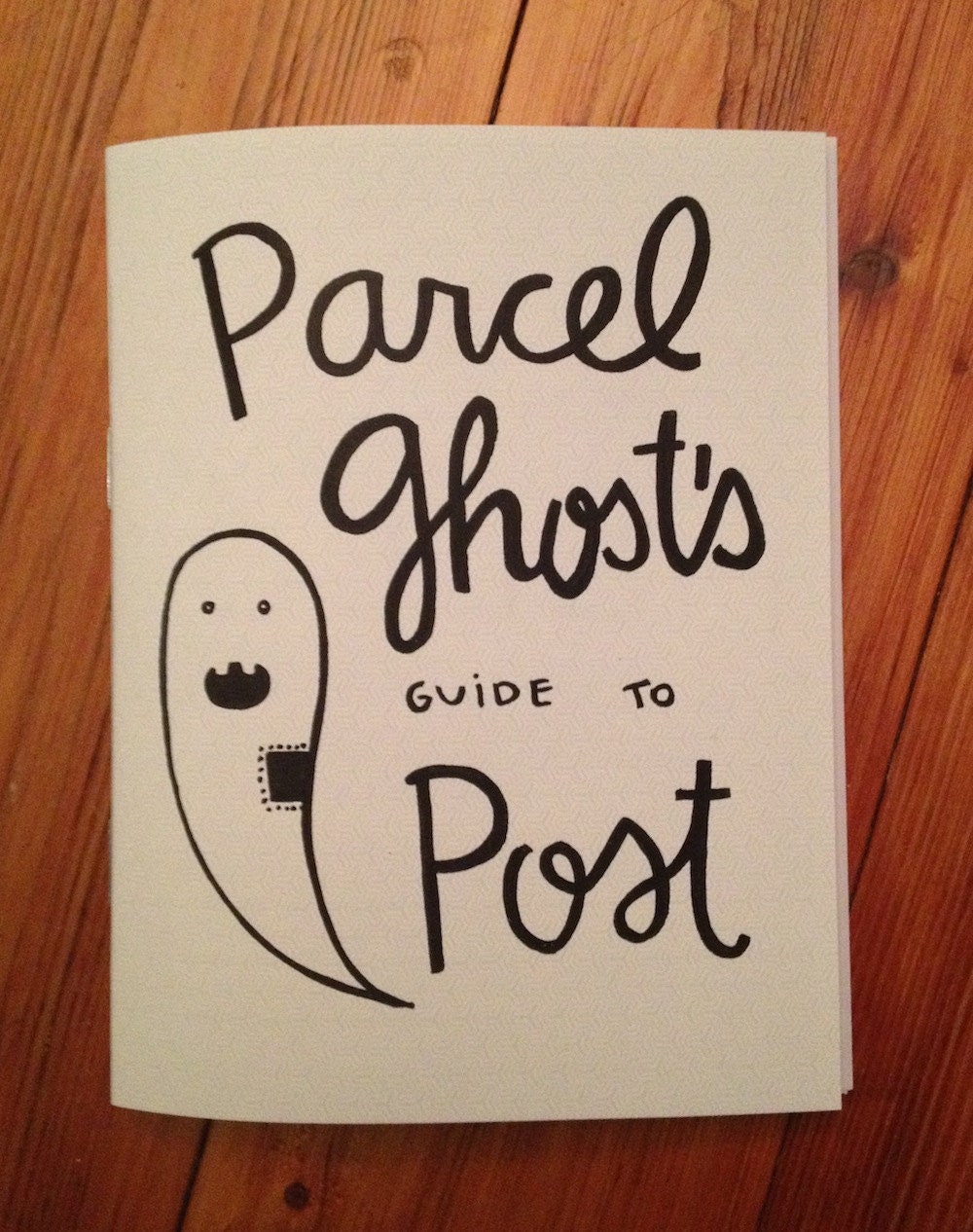 Parcel Ghost's Guide to Post mail zine