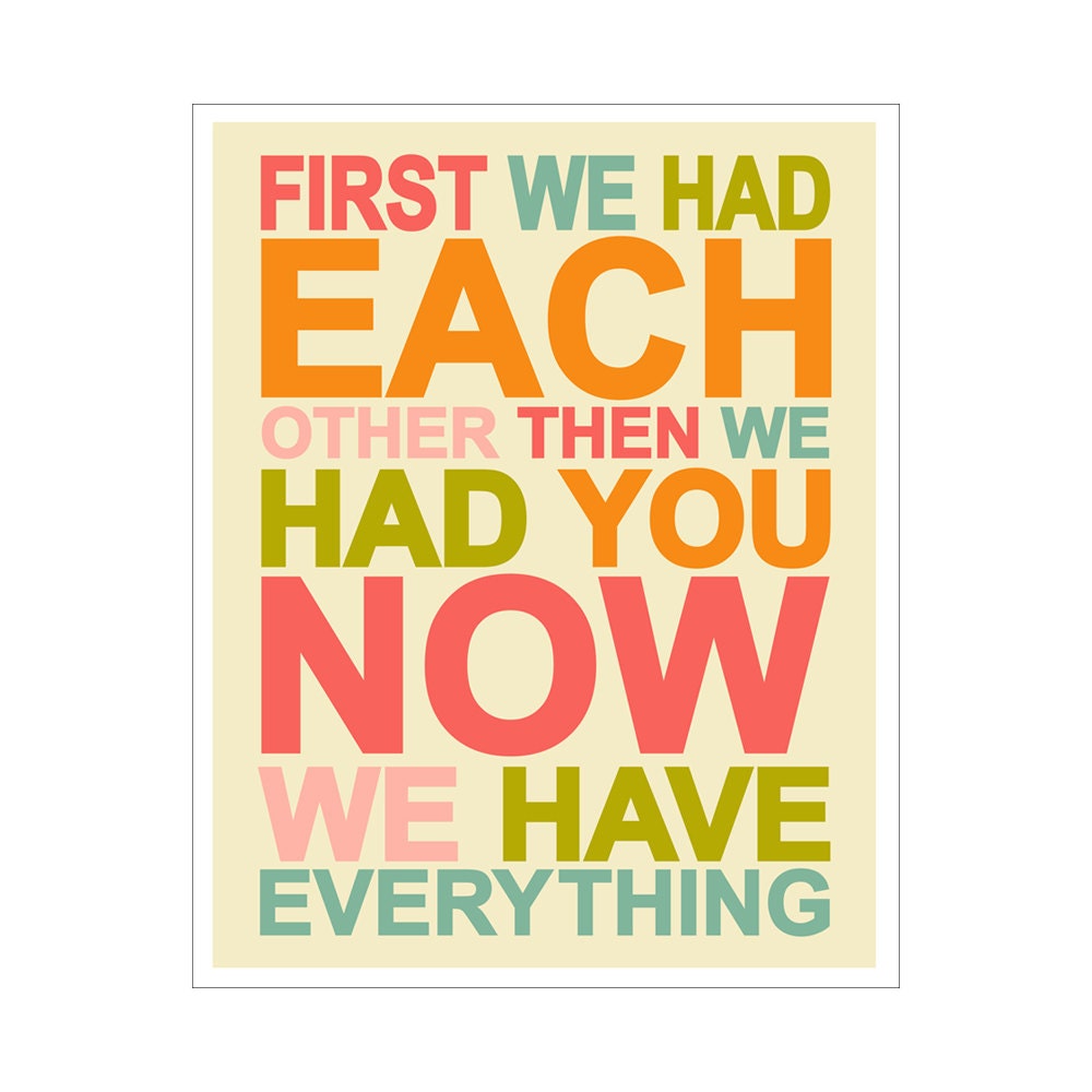 Children's Wall Art / Nursery Decor First We Had Each Other QUOTE 8x10 inch print by Finny and Zook