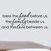 Kitchen Decal Prayer  Bless this Food before us and the Family beside us and the Love between us Thanksgiving Dining Room