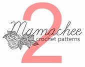 Any 2 Mamachee Patterns
