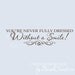 Wall Decals Without a Smile Inspirational Annie Small 011-30