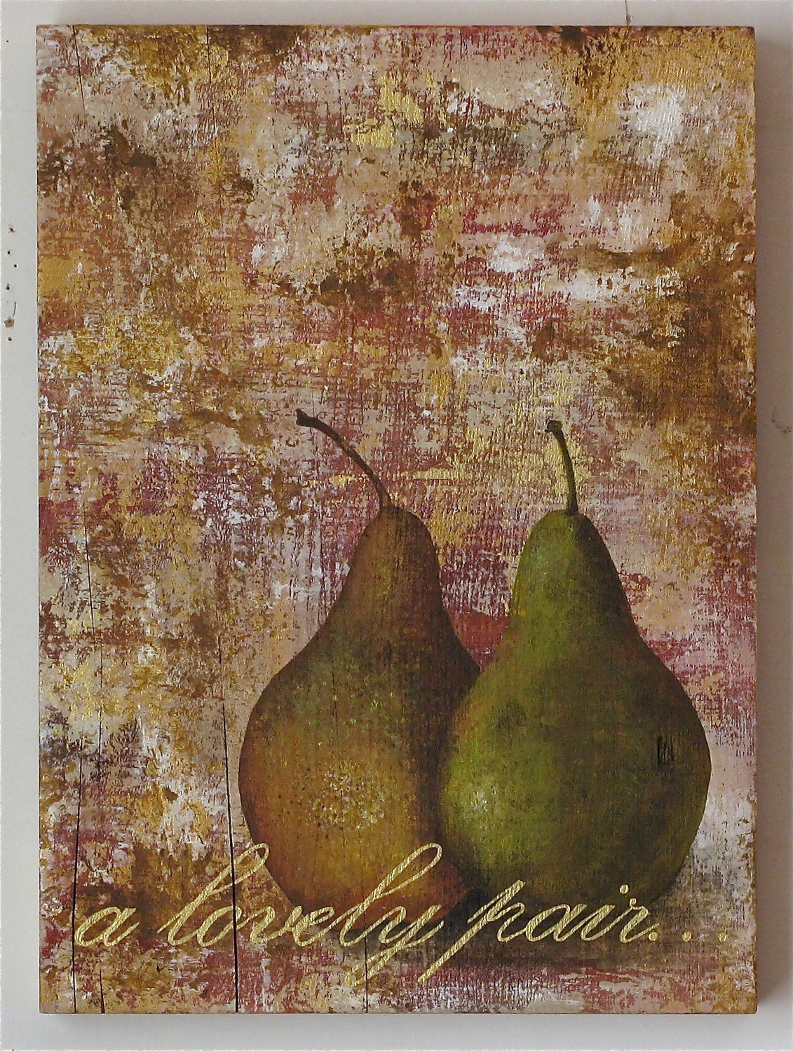 pears, original acrylic painting on reclaimed rustic solid wood board, a lovely pair..