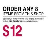 ORDER ANY 8 items
