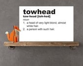 11x17 Nursery Poster on foam board - towhead