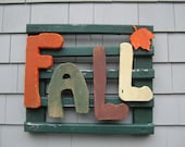 Primitive Fall Sign Rough Sawn Wood & Reclaimed Adirondack Chair Slats
