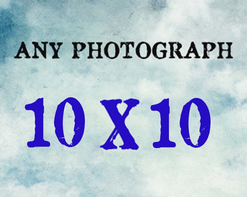 ANY Fine Art Photograph from my boutique size 10x10 printed on Archival Photo Paper