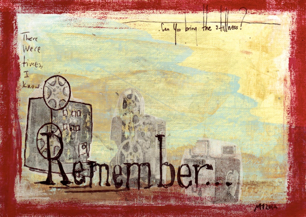 Remember ORIGINAL - mixed media collage - 5"x7"