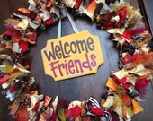 Fun & Funky Unique Custom Fabric Ribbon and Tulle Wreath For All Occasions 20" Fall Welcome Friends