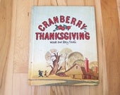 Cranberry Thanksgiving by Wende and Harry Devlin - (1971 Hardcover, Parents' Magazine Press)