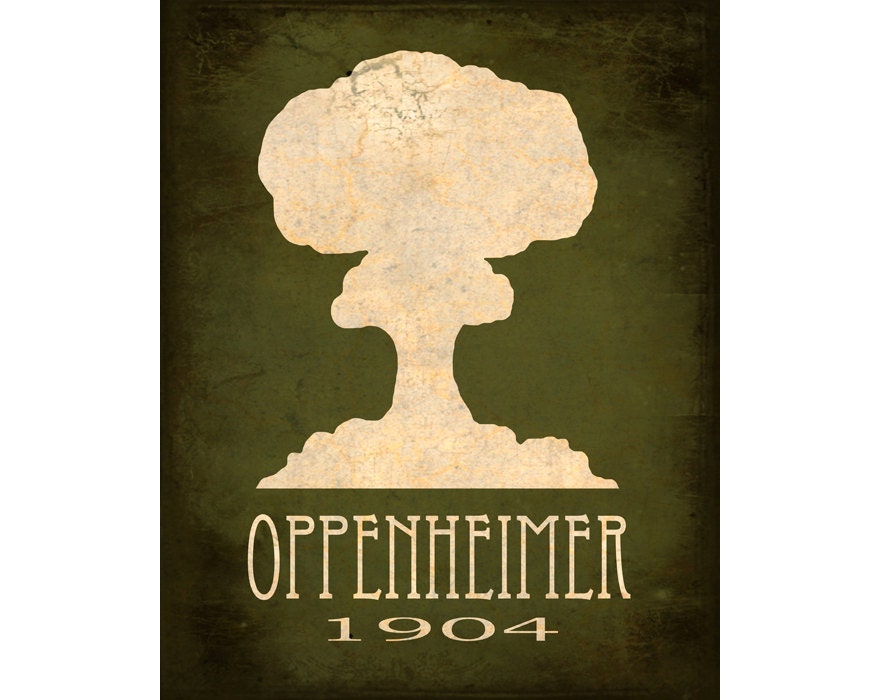 24x36 Science Art Print Oppenheimer Atomic Bomb Mushroom Cloud Explosion Steampunk Rock Star Scientist Geek Nerd Decor Scientific Poster