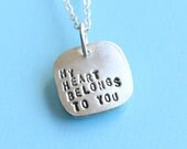 My HEART BELONGS to YOU... eco-friendly silver necklace.  Handcrafted by Chocolate and Steel