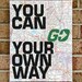 Graduation Gift - Song Lyrics Art: "You Can Go Your Own Way"-Recycled Maps / Vintage Map Canvas Art