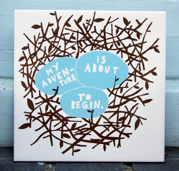 My Adventure Is About To Begin  ceramic tile Blue/ Brown