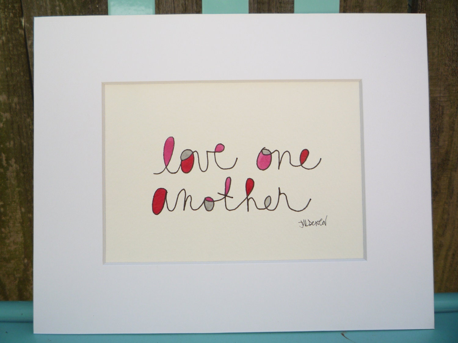 Love One Another Original Ink and Watercolor illustration Love ON SALE