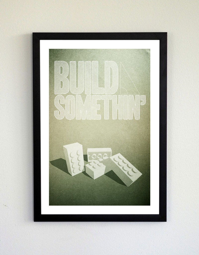 Build Somethin' poster