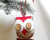Small beige and red owl ornament with real wood eyes