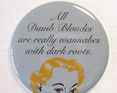 Geek Magnet Blonde Revenge Joke