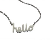 Hello Necklace. Handmade silver pendant on silver chain.
