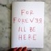 Marci Washingtons For Forever I'll Be Here Zine