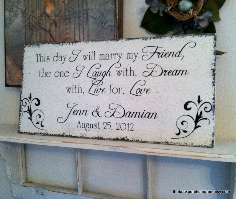 This day I will MARRY MY FRIEND with your Names and Date 12 x 24 Vintage Chic Wedding Sign