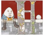 H is for Humpty Dumpty- 9x7.5 Wonderland Alphabet Print