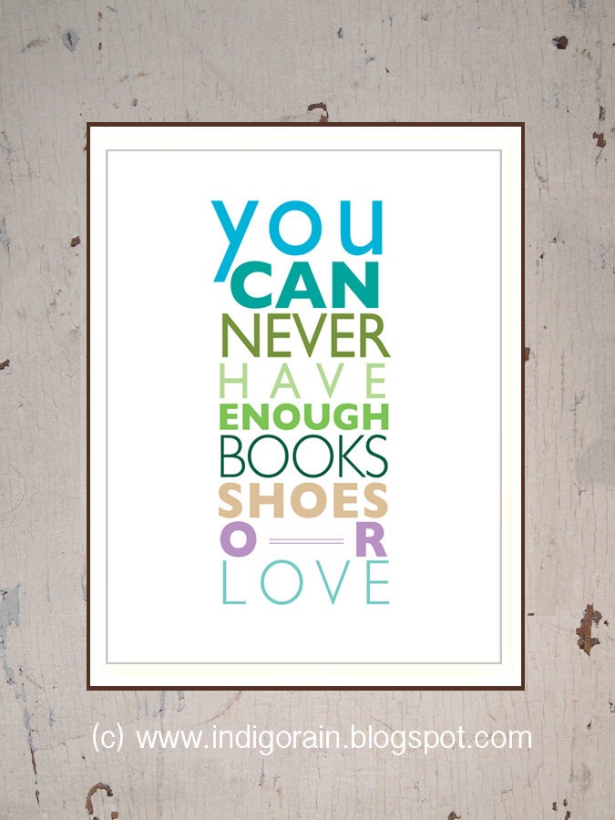 Books, Shoes, Love Typography Wall Art-  11X14- Inspirational Word Art Home Decor, Quote Art, Decorating, House Warming Gift