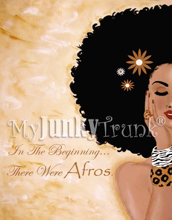In The Beginning...There Were Afros-- African American Natural Hair Afro Print