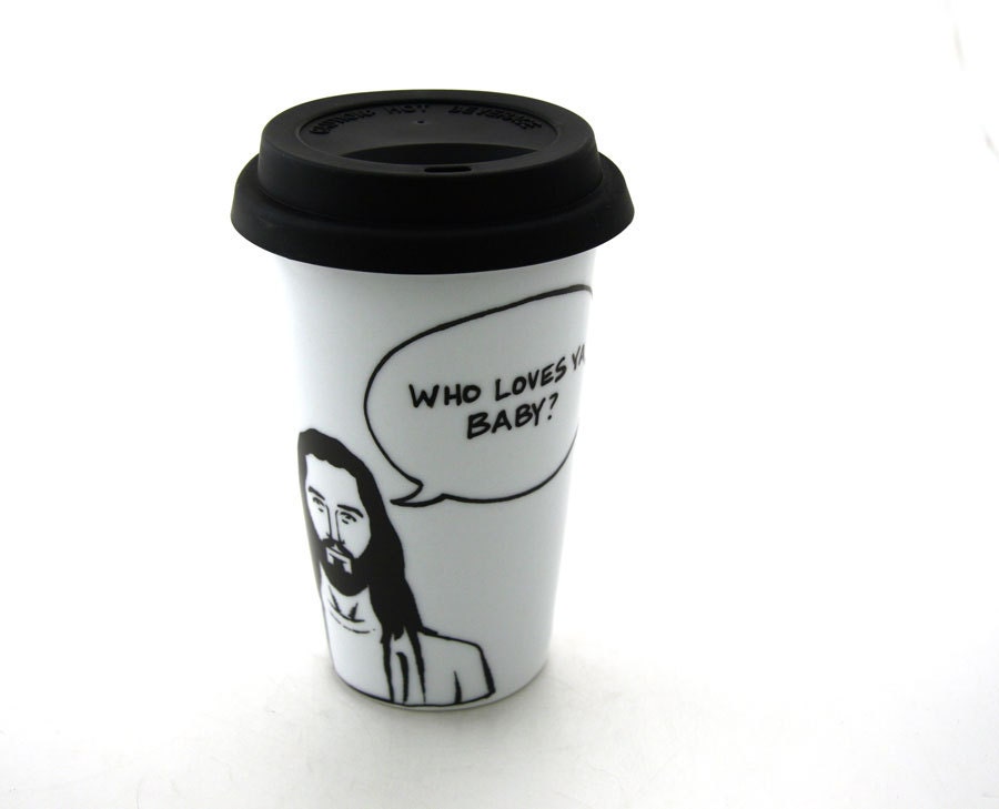 Travel Mug Jesus Who Loves ya Baby  Eco Friendly Double Walled Porcelain with Siicon Lid